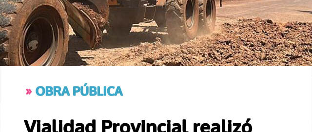 Vialidad Provincial realizó tareas de acondicionamiento sobre la Ruta Provincial N.º 1 en el sur misionero
